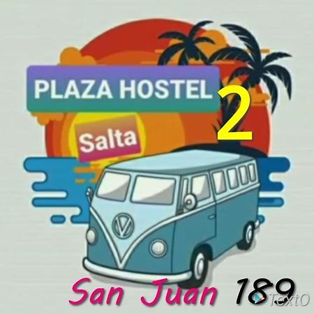 Plaza Hostel Sj 2 Salta Exterior foto